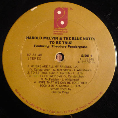 Harold Melvin & The Blue Notes* Featuring Theodore Pendergrass* : To Be True (LP, Album, Ter)