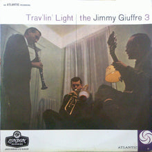 The Jimmy Giuffre Trio : Trav'lin' Light (LP, Album)
