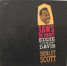 The Eddie "Lockjaw" Davis Quintet With Shirley Scott : Jaws In Orbit (LP, Album, Mono, Dee)