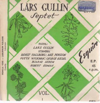 Lars Gullin Septet : Primula Veris/Laburnum Vulgare (Vol.1) (7", EP)