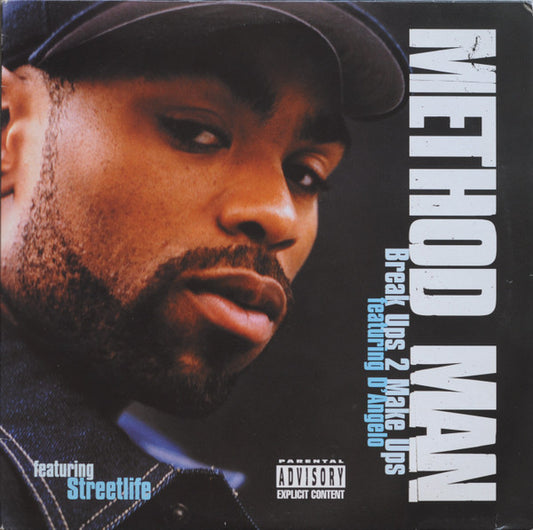 Method Man Featuring D'Angelo, Street Life : Break Ups 2 Make Ups (12")
