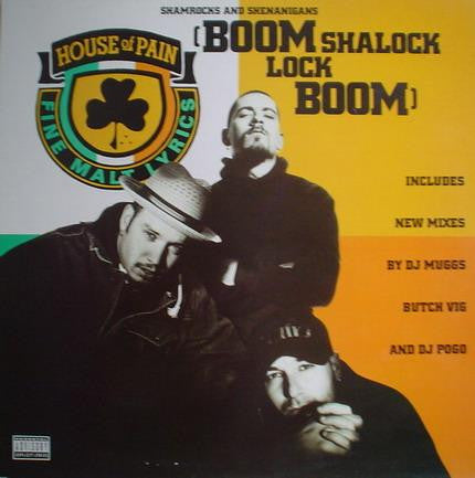 House Of Pain : Shamrocks And Shenanigans (Boom Shalock Lock Boom) (12")
