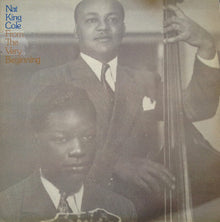 Nat King Cole : From The Very Beginning (LP, Comp)