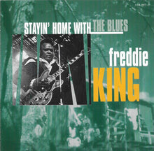 Freddie King : Stayin' Home With The Blues (CD, Comp)