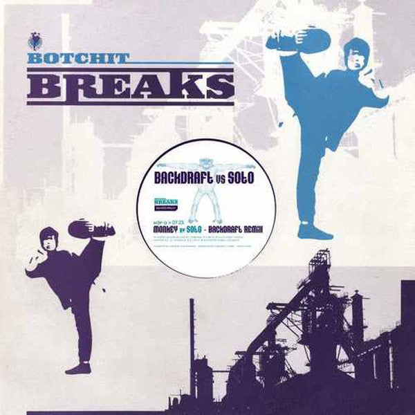 Backdraft (5) vs. Soto : Monkey  / Manic (12")