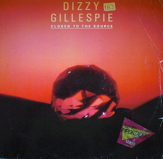 Dizzy Gillespie : Closer To The Source (LP, Album)