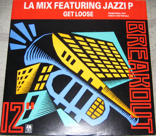 LA Mix* Featuring Jazzi P : Get Loose  (12", Promo)