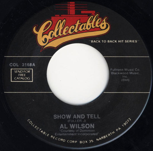 Al Wilson : Show And Tell / The Snake (7", Single, RE)