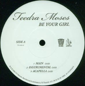 Teedra Moses : Be Your Girl (12")