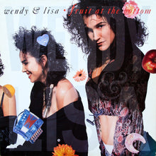 Wendy & Lisa : Fruit At The Bottom (LP, Album)