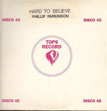 Phillip Parkinson / Twinkle Brothers : Hard To Believe / The Sweeter She Is (12")