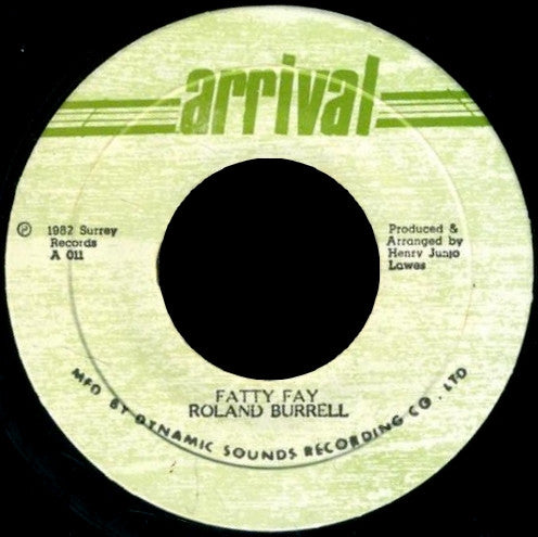 Roland Burrell : Fatty Fay (7")