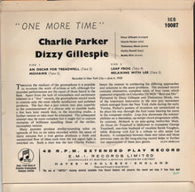 Charlie Parker & Dizzy Gillespie : One More Time (7", EP)