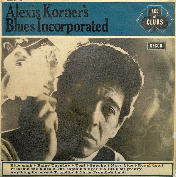 Blues Incorporated : Alexis Korner's Blues Incorporated (LP, Album, Mono)