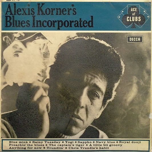 Blues Incorporated : Alexis Korner's Blues Incorporated (LP, Album, Mono)