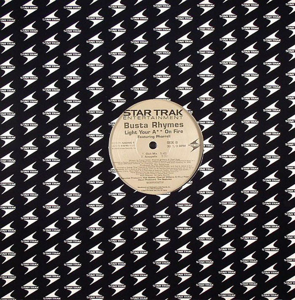 Busta Rhymes Featuring Pharrell Williams : Light Your Ass On Fire (12")