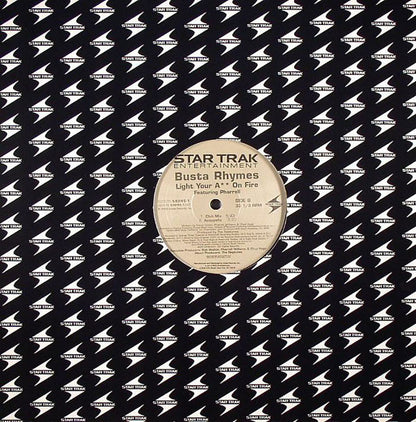 Busta Rhymes Featuring Pharrell Williams : Light Your Ass On Fire (12")