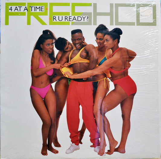 Freshco : 4 At A Time / R U Ready? (12")