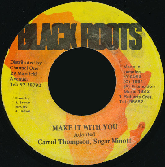 Carroll Thompson, Sugar Minott : Make It With You (7")