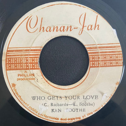 Ken Boothe : Who Gets Your Love (7")