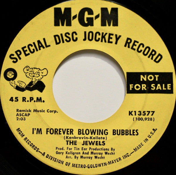 The Jewels (4) : I'm Forever Blowing Bubbles / We Got Togetherness (7", Single, Promo)