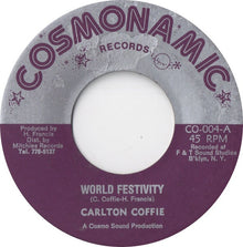 Calton Coffie : World Festivity (7", Single)