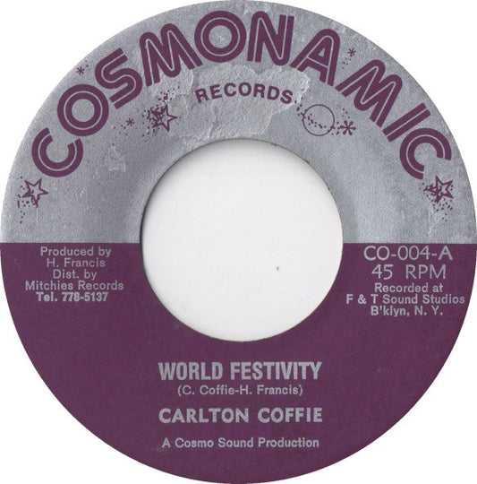 Calton Coffie : World Festivity (7", Single)