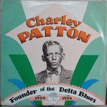 Charley Patton : Founder Of The Delta Blues 1929-1934 (2xLP, Comp, RE, RP, Gat)