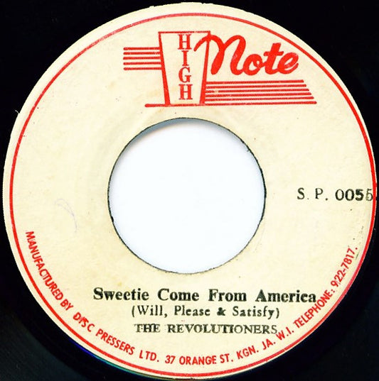 The Revolutionaries : Sweetie Come From America (7")