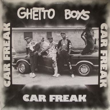 Geto Boys : Car Freak (12", Gol)