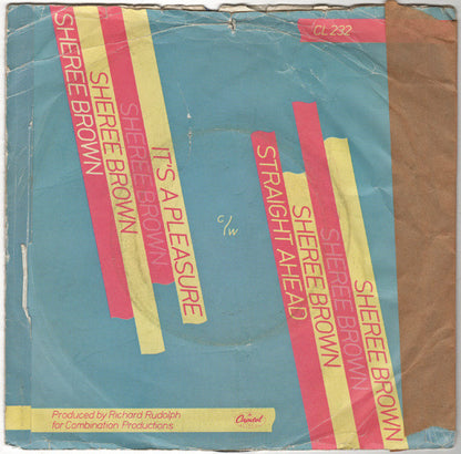 Sheree Brown : It's A Pleasure (7")