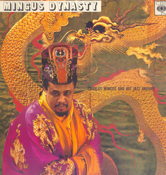 Charles Mingus And His Jazz Group : Mingus Dynasty (LP, Album, RE)