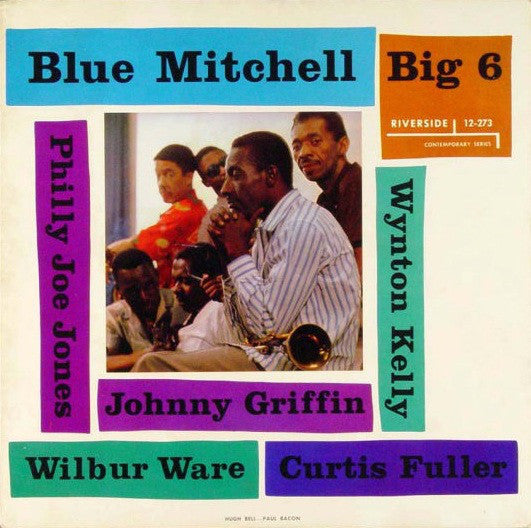 Blue Mitchell : Big 6 (LP, Album, Mono, RE, RM)