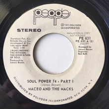 Maceo & The Macks : Soul Power 74 (7", Promo, Styrene)