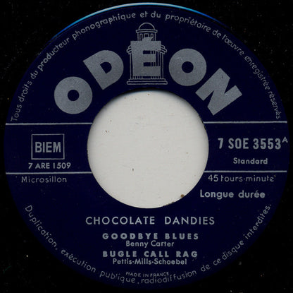 The Chocolate Dandies : Goodbye Blues / Bugle Call Rag / Dee Blues / Cloudy Skies (7", EP)