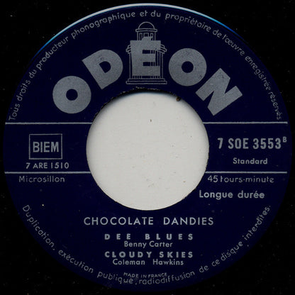 The Chocolate Dandies : Goodbye Blues / Bugle Call Rag / Dee Blues / Cloudy Skies (7", EP)