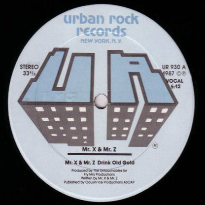 Mr. X & Mr. Z : Mr. X & Mr. Z Drink Old Gold (12")