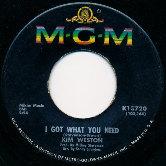 Kim Weston : I Got What You Need (7", Single, MGM)