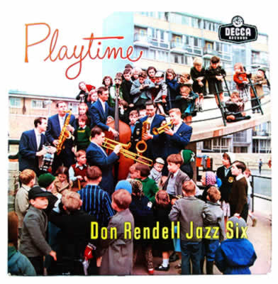 Don Rendell Jazz Six : Playtime (LP, Album, Mono)