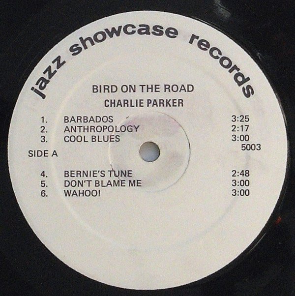 The Charlie Parker All-Stars : Bird On The Road (LP, Unofficial)