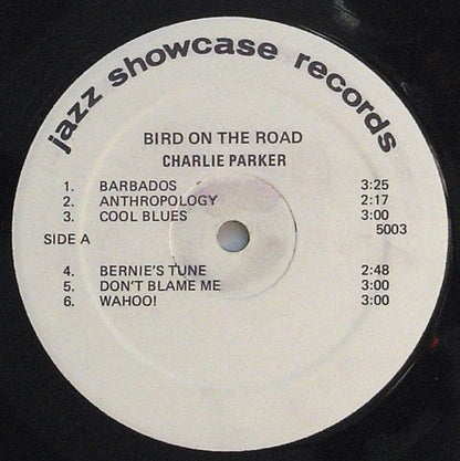 The Charlie Parker All-Stars : Bird On The Road (LP, Unofficial)