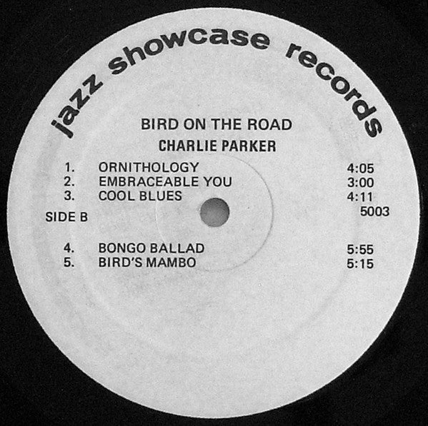 The Charlie Parker All-Stars : Bird On The Road (LP, Unofficial)