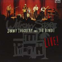 Jimmy Thackery & Tab Benoit : Whiskey Store Live! (CD, Album)