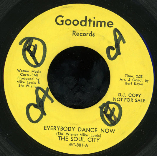 The Soul City (2) : Everybody Dance Now / Who Knows (7", Promo)