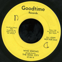 The Soul City (2) : Everybody Dance Now / Who Knows (7", Promo)