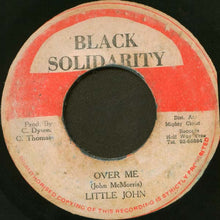 Little John : Over Me (7")