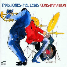 Thad Jones & Mel Lewis : Consummation (CD, Album, RE)