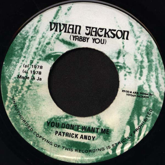 Patrick Andy : You Don't Want Me (7")