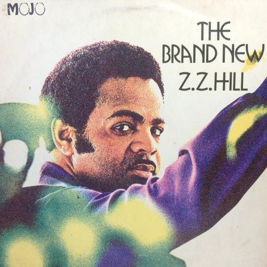 Z.Z. Hill : The Brand New Z.Z. Hill (LP, Album)