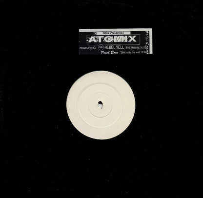 Atomix Featuring Rebel Yell / Peech Boys : The Future / Dont Make Me Wait (12", W/Lbl)